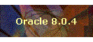 Oracle 8.0.4